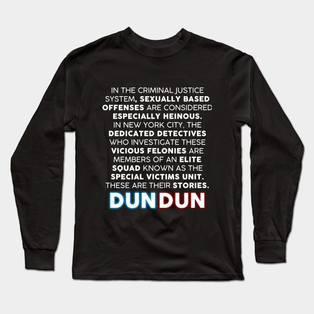 Law and Order: SVU opening monologue Long Sleeve T-Shirt by teamasthers